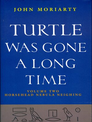 cover image of Turtle Was Gone a Long Time Volume 2